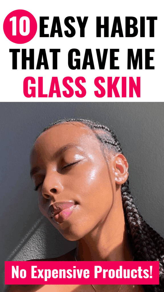 10 Habits That Keep Your Skin Glowing Naturally